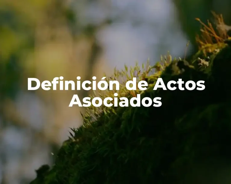 Definición de Actos Asociados