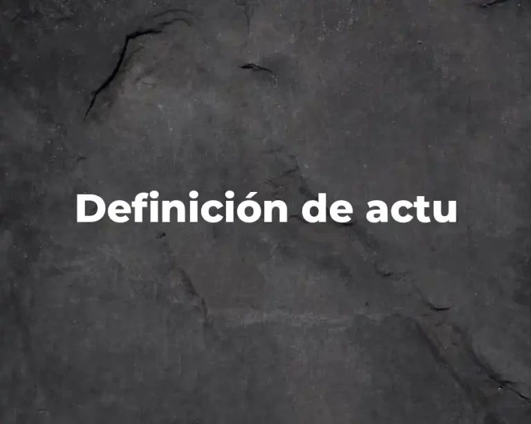 Definición de actu