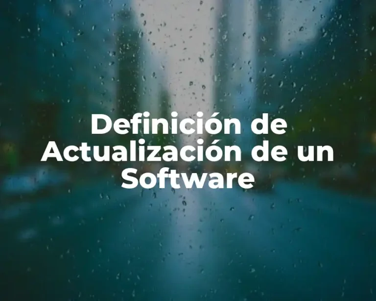 Definición de Actualización de un Software