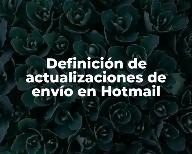 Definición de actualizaciones de envío en Hotmail