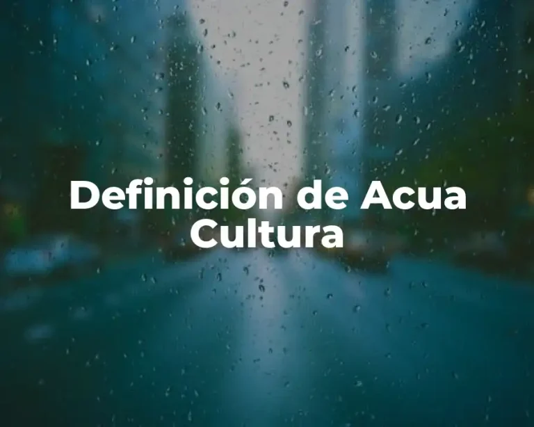 Definición de Acua Cultura