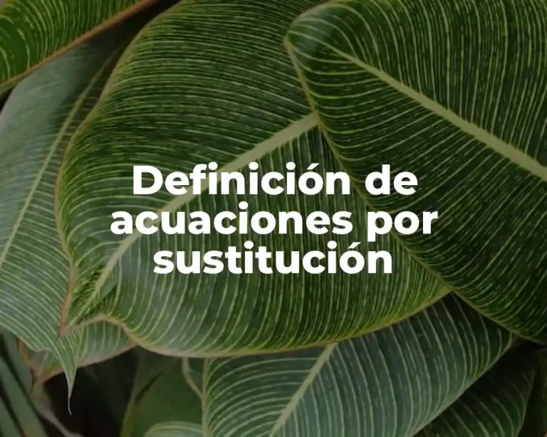 Definición de acuaciones por sustitución