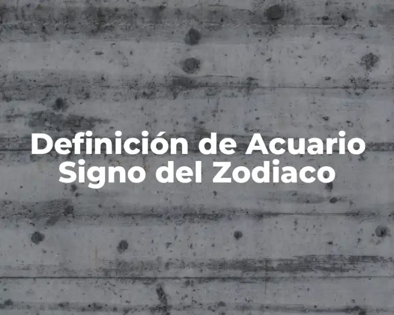 Definición de Acuario Signo del Zodiaco