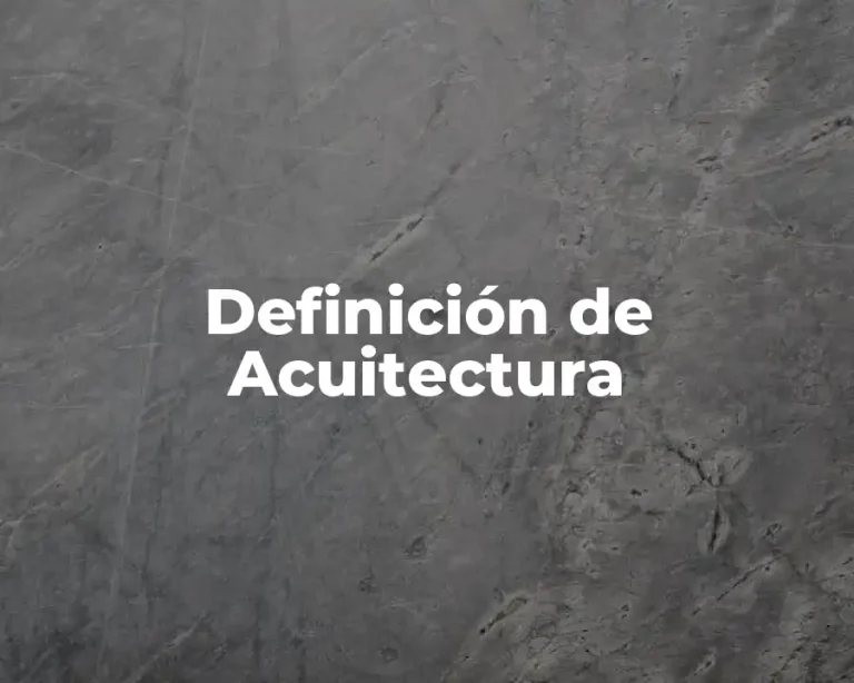 Definición de Acuitectura