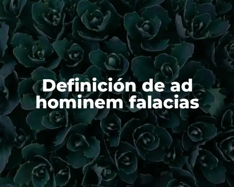 Definición de ad hominem falacias