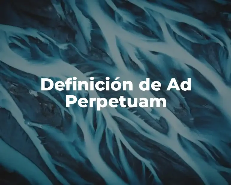 Definición de Ad Perpetuam