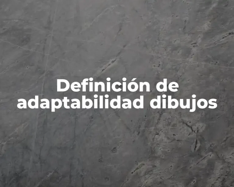 Definición de adaptabilidad dibujos