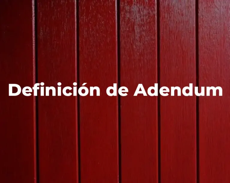 Definición de Adendum