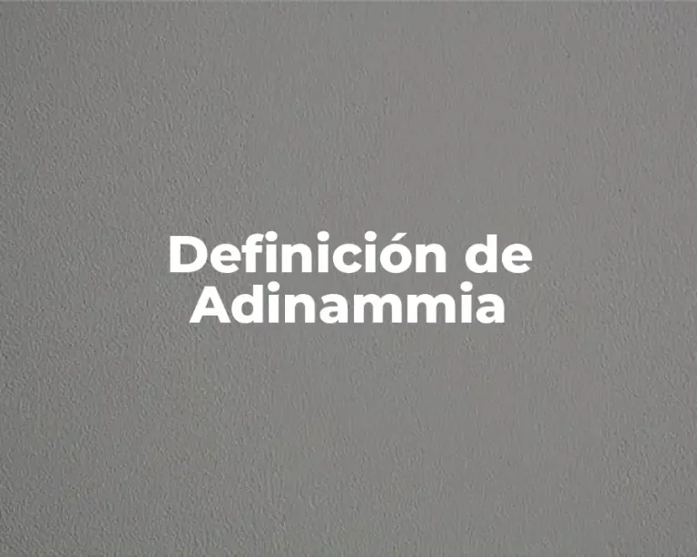 Definición de Adinammia
