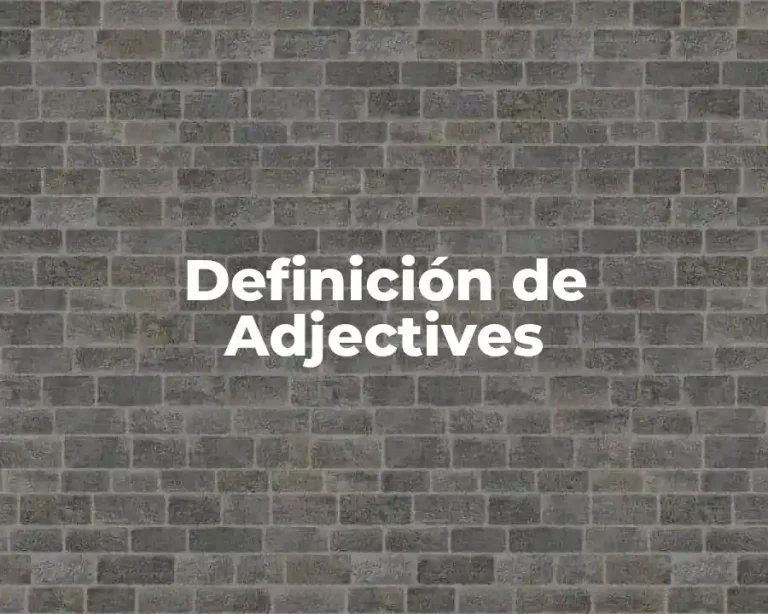 Definición de Adjectives