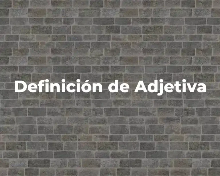 Definición de Adjetiva