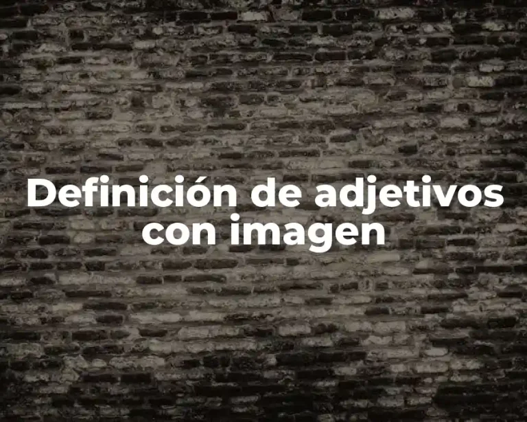 Definición de adjetivos con imagen