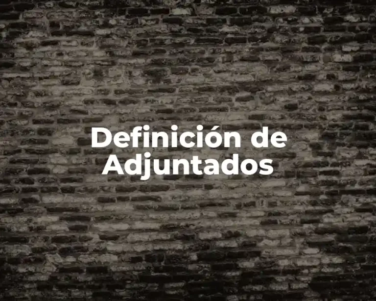 Definición de Adjuntados