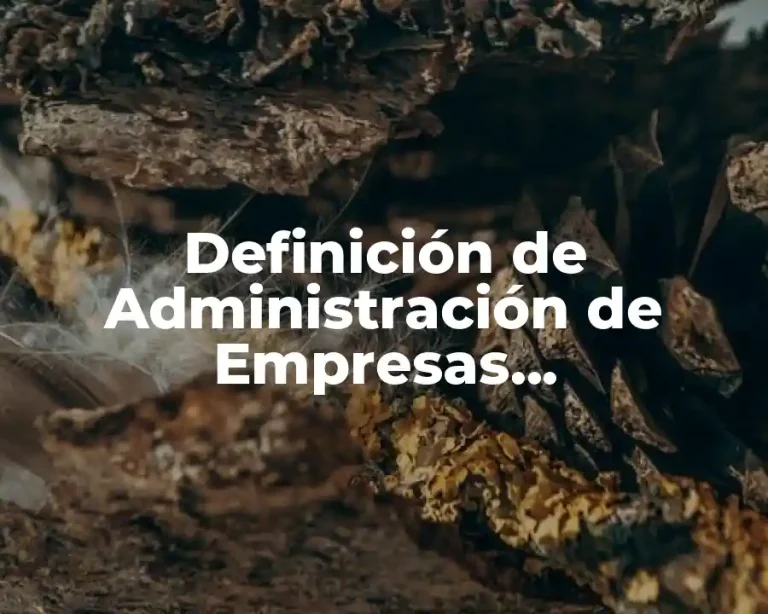 Definición de Administración de Empresas Agropecuarias