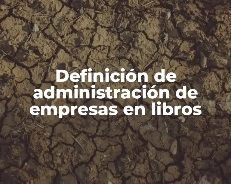 Definición de administración de empresas en libros