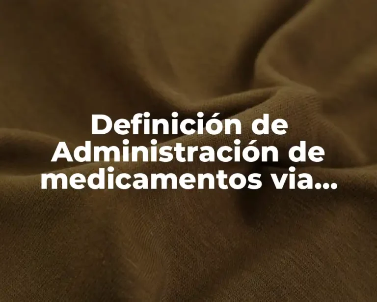 Definición de Administración de medicamentos via sublingual
