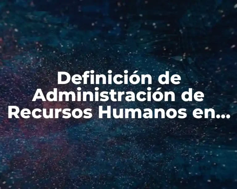 Definición de Administración de Recursos Humanos en Libros
