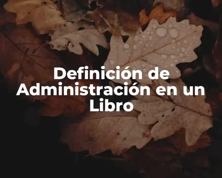Definición de Administración en un Libro