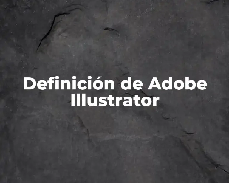 Definición de Adobe Illustrator