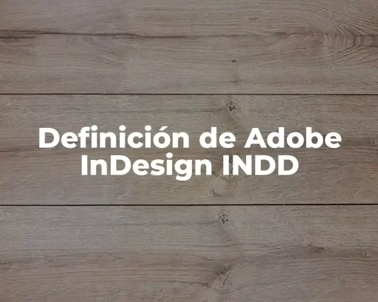 Definición de Adobe InDesign INDD
