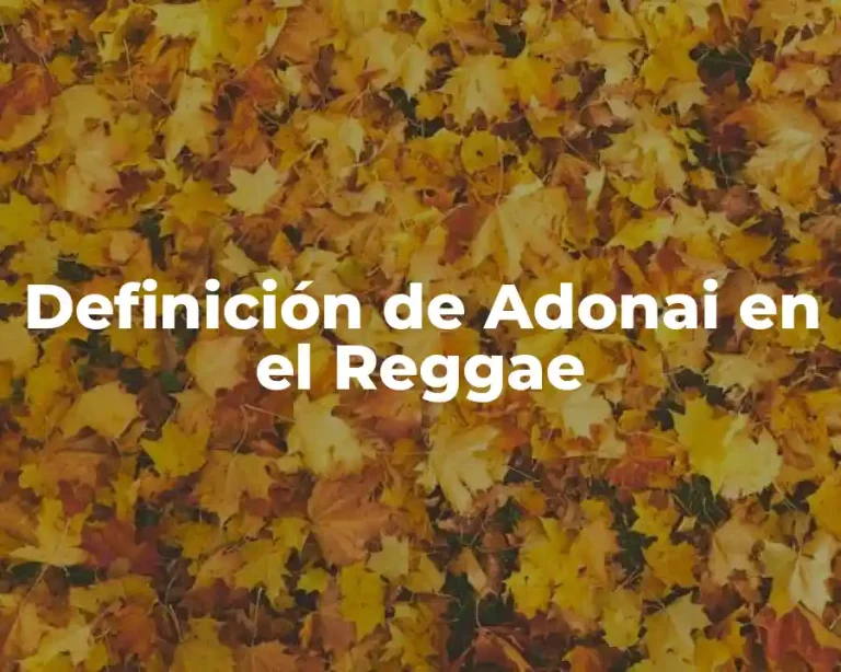 Definición de Adonai en el Reggae