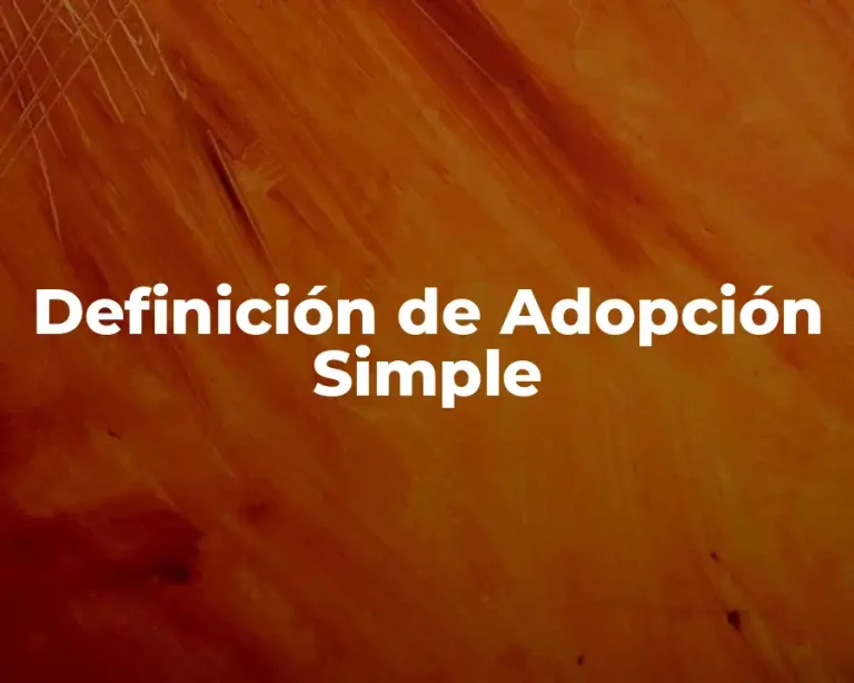 Definición de Adopción Simple
