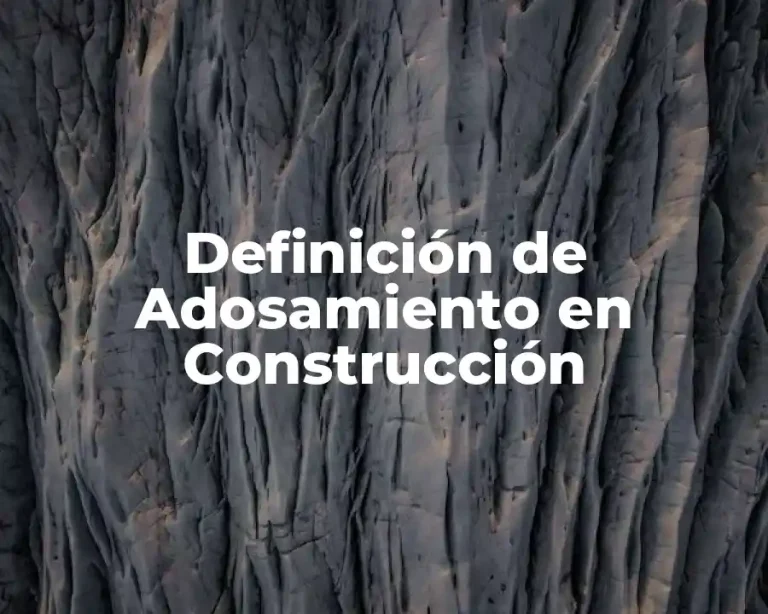 Definición de Adosamiento en Construcción