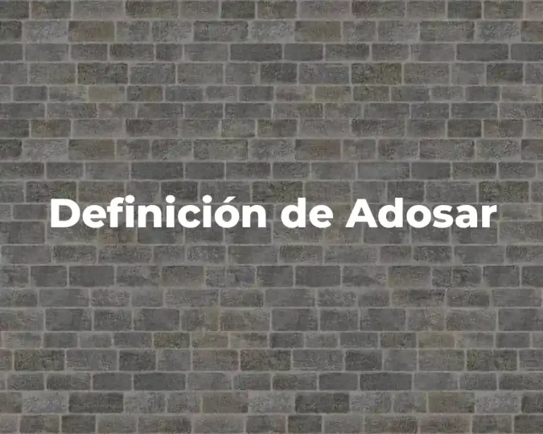 Definición de Adosar