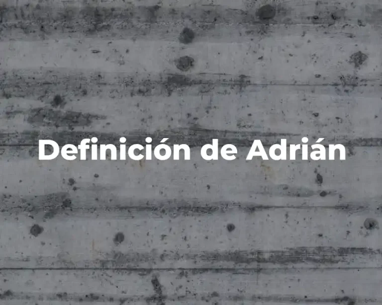 Definición de Adrián