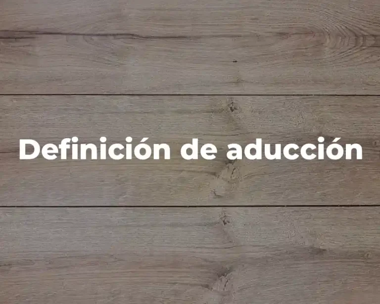 Definición de aducción