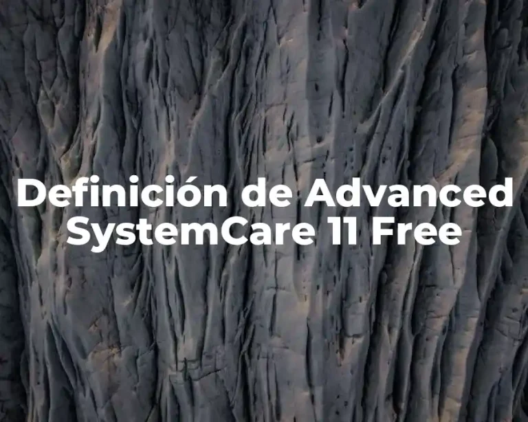 Definición de Advanced SystemCare 11 Free
