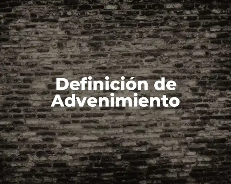 Definición de Advenimiento