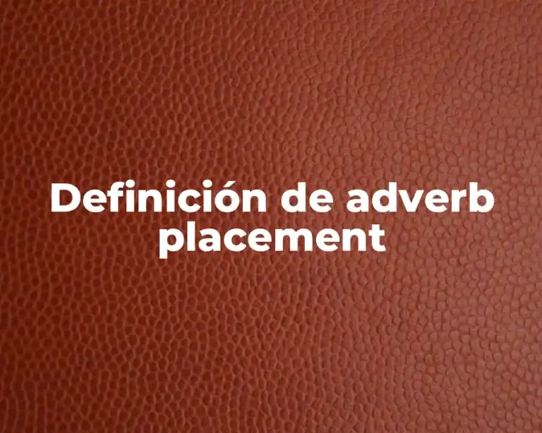 Definición de adverb placement