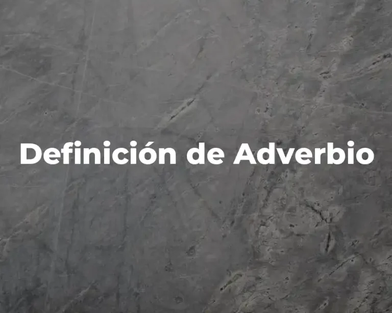 Definición de Adverbio