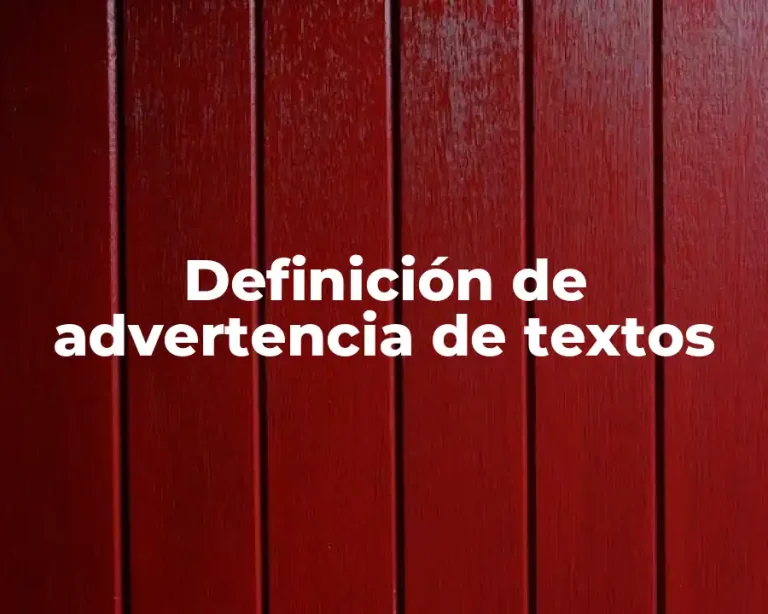 Definición de advertencia de textos
