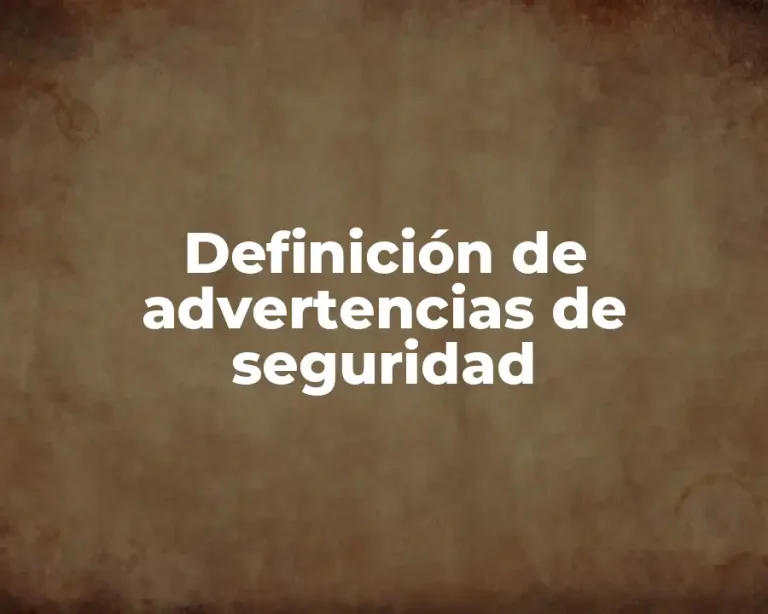 Definición de advertencias de seguridad