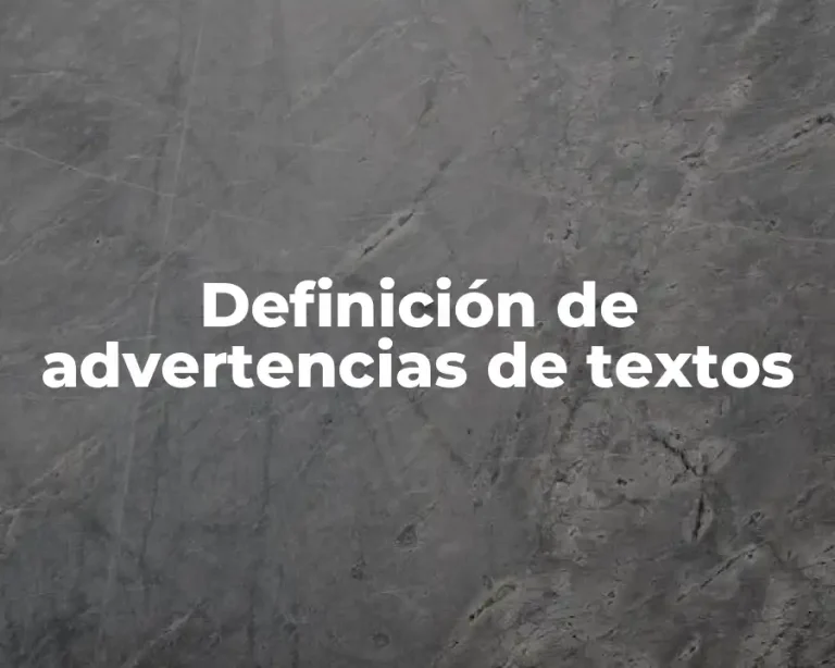 Definición de advertencias de textos