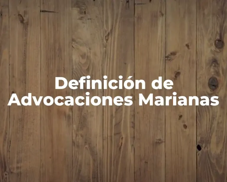 Definición de Advocaciones Marianas