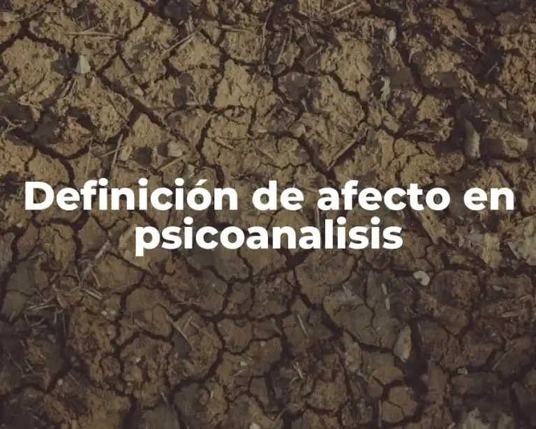 Definición de afecto en psicoanalisis