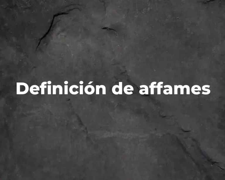 Definición de affames