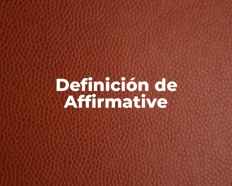 Definición de Affirmative