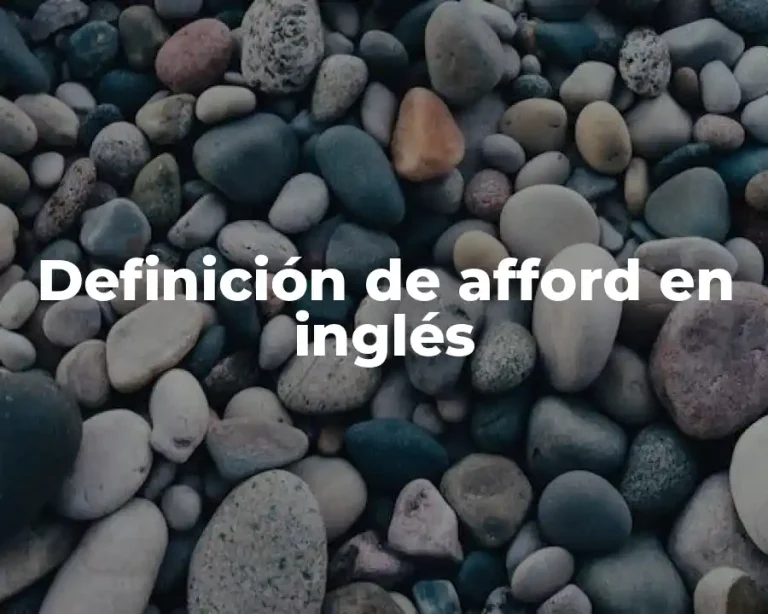 Definición de afford en inglés