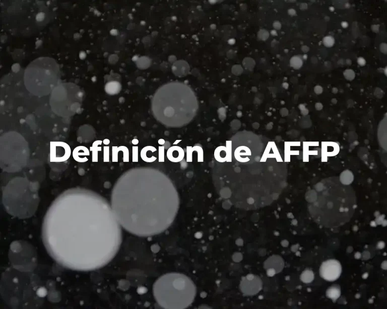 Definición de AFFP