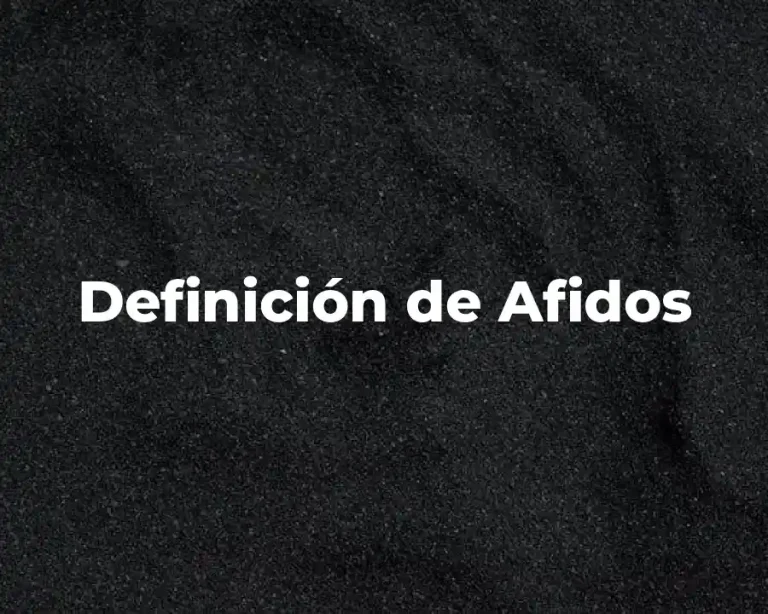 Definición de Afidos