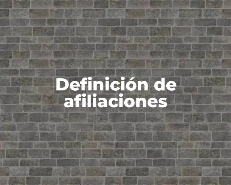 Definición de afiliaciones