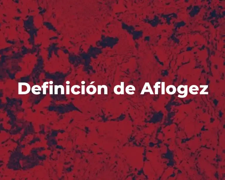 Definición de Aflogez