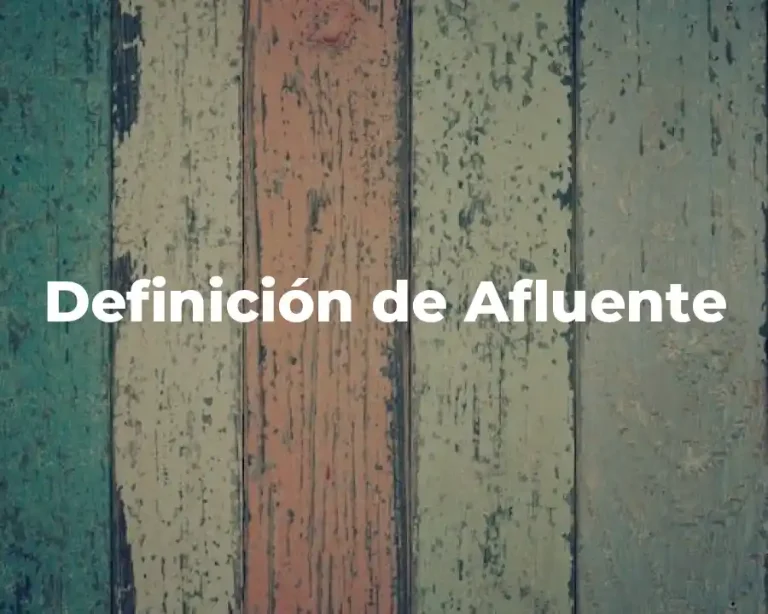 Definición de Afluente