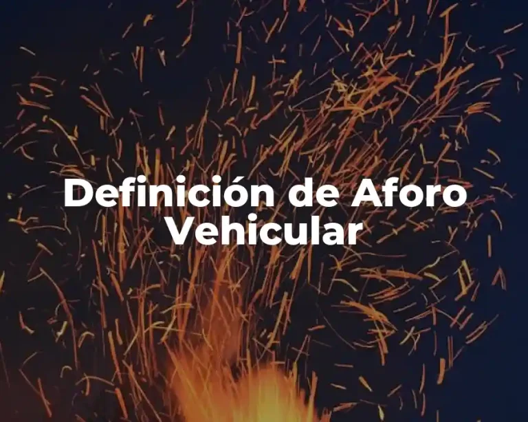 Definición de Aforo Vehicular