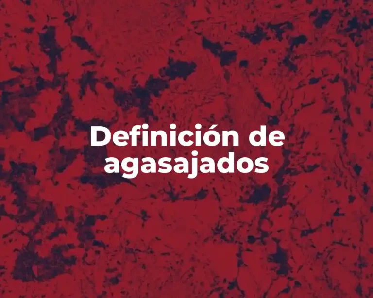 Definición de agasajados