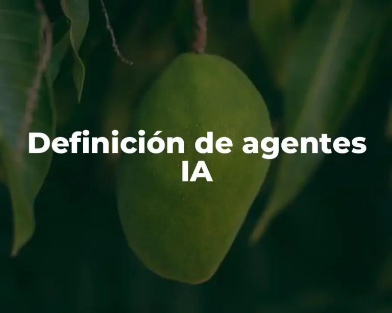 Definición de agentes IA